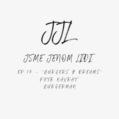 Jsme jenom lidi