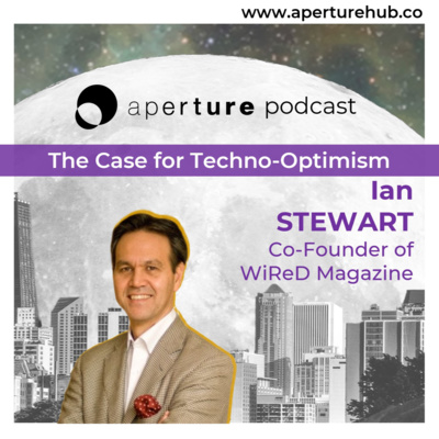 The case for Techno-Optimism, w/ Ian STEWART