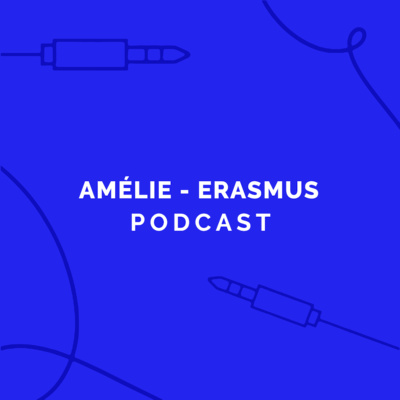 Amélie - Erasmus