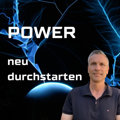 POWER - neu durchstarten | Roland Sauerbrey