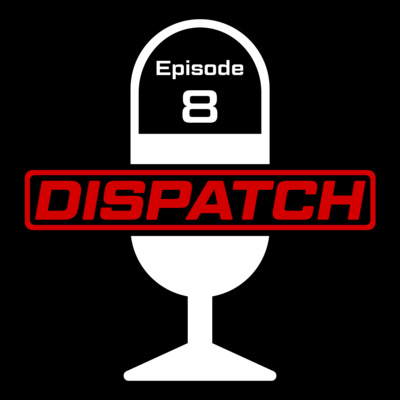 Dispatch: A 9-1-1 Podcast