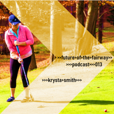 Future of the Fairway Podcast