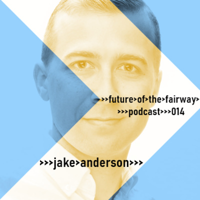 Future of the Fairway Podcast