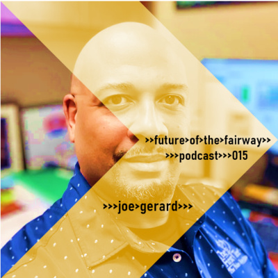 Future of the Fairway Podcast