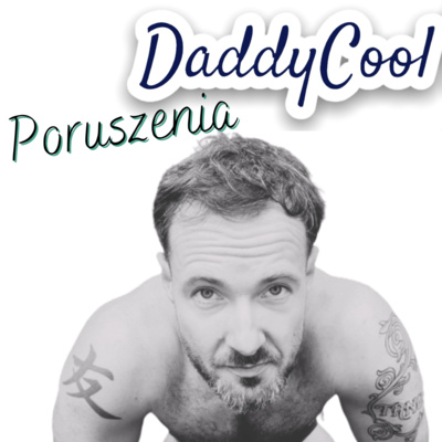 DaddyCool | Gej | O życiu | O związkach | O seksie | Bardzo konkretnie!