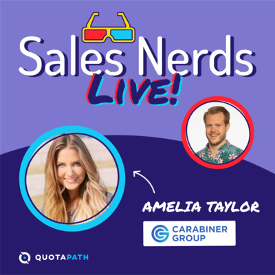 Sales Nerds Live! with Amelia Taylor 004