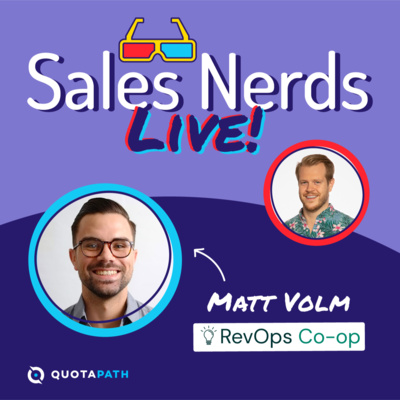 Sales Nerds Live! with Matthew Volm 008