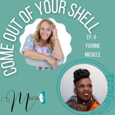 Come Out of Your Shell