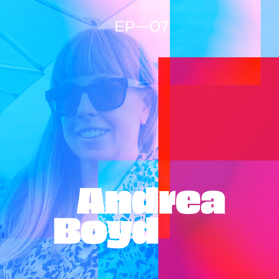 Piping Talks EP07 — Andrea Boyd