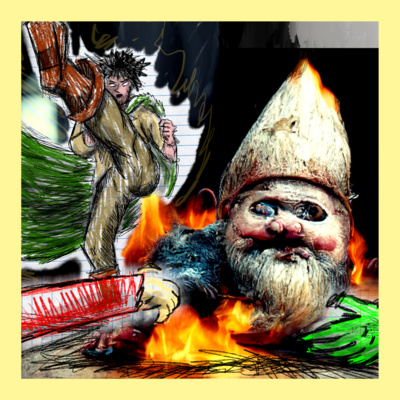 An Axe-kick To Inspire, And A Gnome On Fire - [ Die of Laughter Ep.2 ] episode artwork