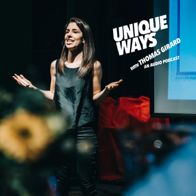 UNIQUEWAYS WITH THOMAS GIRARD