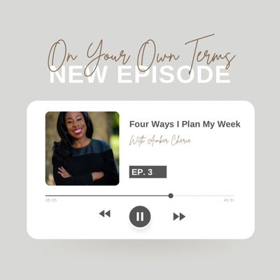 On Your Own Terms Podcast with Amber Cherie