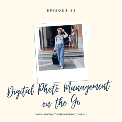 093 | Digital Photo Management on the Go