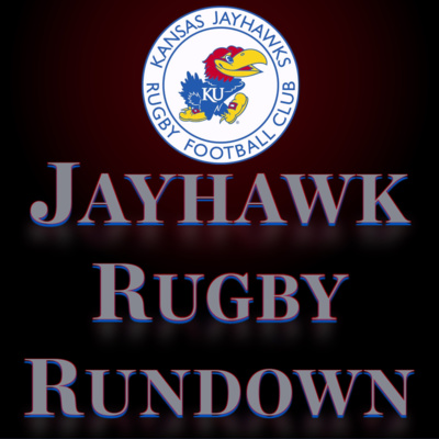 In the Captain's Chair | Trevor Lister and Linc Lechtenberg - Jayhawk Rugby Rundown #1