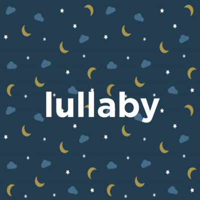 Gentle Lullabies to Help Your Baby Sleep Through the Night (2 Hours, Loopable)