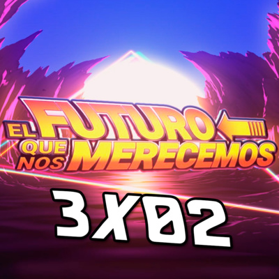 El Futuro Que Nos Merecemos