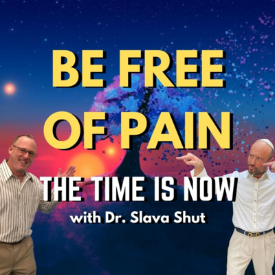 The Time Is Now! with Dr. Slava Shut