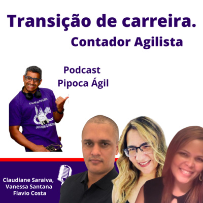 #233 Transição de carreira - Contador Agilista