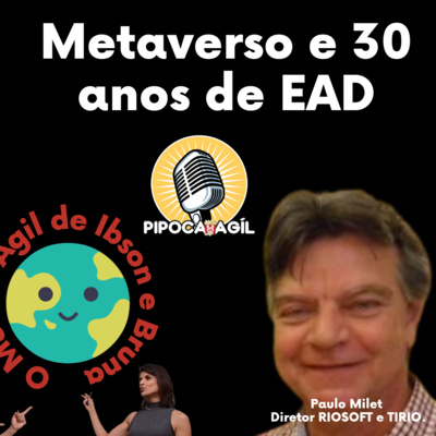 #279 Metaverso e 30 anos de EAD