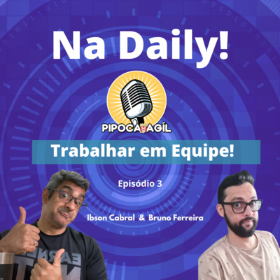 #285 Na Daily - Episódio 3 - "Trabalhar em Equipe!"