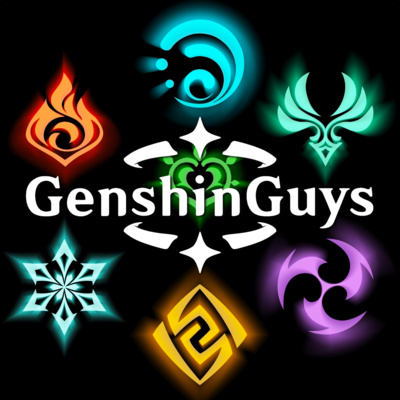 Genshin Guys - A Genshin Impact Podcast