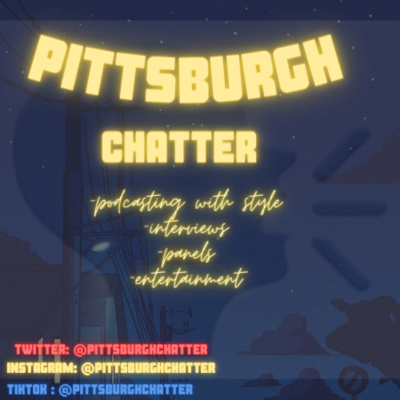 Pittsburgh Chatter Episode 1 ( Jamiya Interview) episode artwork