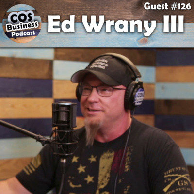 #126 ~ Ed Wrany III ~ Owner of Higher Grounds Fencing