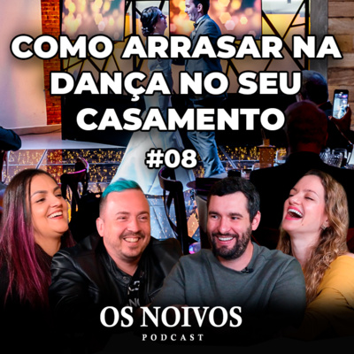 Os Noivos Podcast