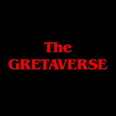 The Gretaverse Podcast Episode 1 episode artwork