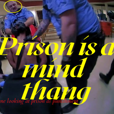Prison is a mind Thang episode artwork