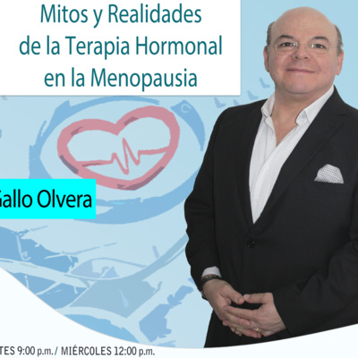 Entre Amigos con el Dr. Roberto Córdova: "Mitos y Realidades de la Terapia Hormonal en la Menopausia" episode artwork