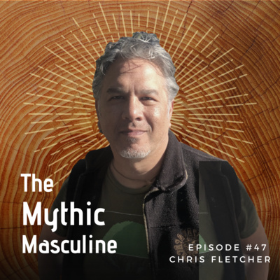 #47 | Bringing Fatherhood Into Alignment - Chris Fletcher (Nine Rings)