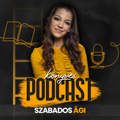 Szabados Ági könyves podcastje