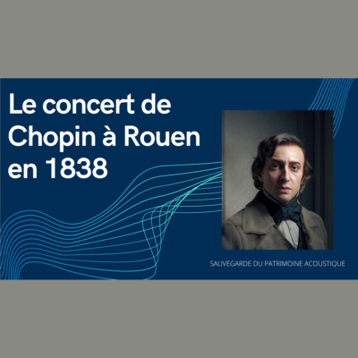 Le concert de Chopin à Rouen en 1838
