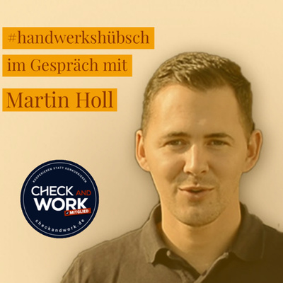 Im Gespräch mit Martin Holl von Check and Work