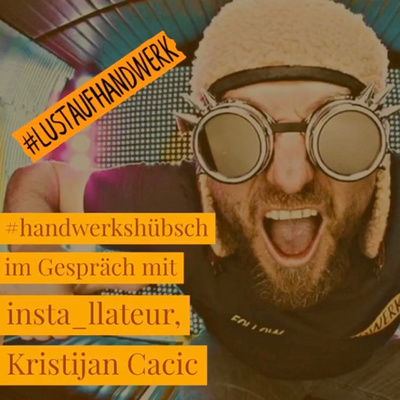 Im Gespräch mit Kristijan Cacic, #lustaufhandwerk