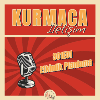 Etkinlik Planlama - Kurmaca İletişim