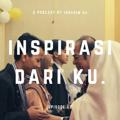 #02. Inspirasi dari ku