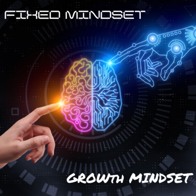 Fixed Mindset vs Growth Mindset: What's the difference?