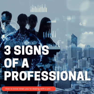 3 Signs Of A Professional