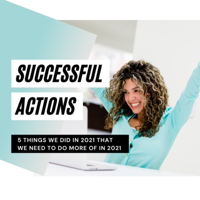 Successful Actions from 2020 for 2021