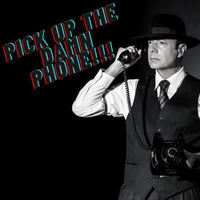 #SALESTIPS PICK UP THE DAMN PHONE!