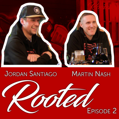 Rooted Episode 2 | Martin Nash & Jordan Santiago | Cavalry FC