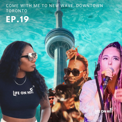 O19 [VIDEO] Season 2 baby! Come with me to NEW WAVE in Downtown Toronto [VIDEO]