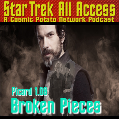 Picard 1.08: Broken Pieces