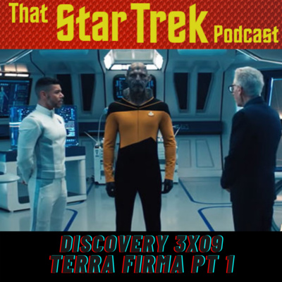 Star Trek Discovery 3x09: Tera Firma Pt 1