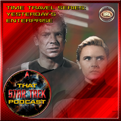 Star Trek TNG: Yesterday's Enterprise