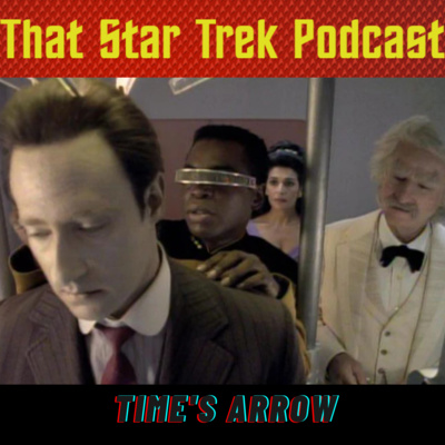 Star Trek TNG: Time's Arrow