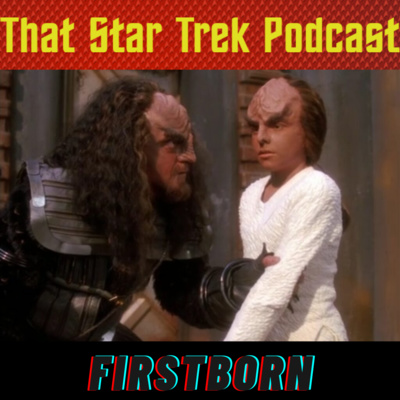Star Trek TNG: Firstborn