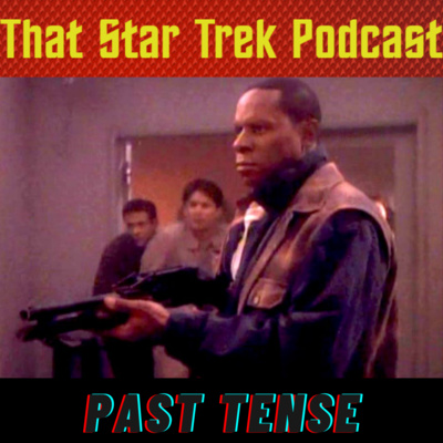 Star Trek DS9: Past Tense
